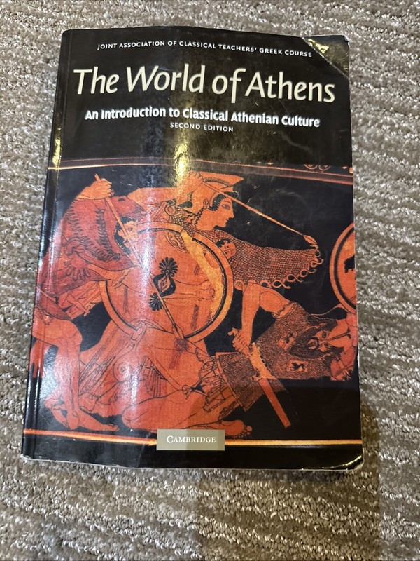 World of Athens : An Introduction to Classical Athenian Culture, Paperback by…