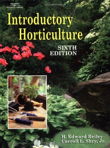 Introductory Horticulture – Reiley, H. Edward|Shry, Carroll – Good – See con…