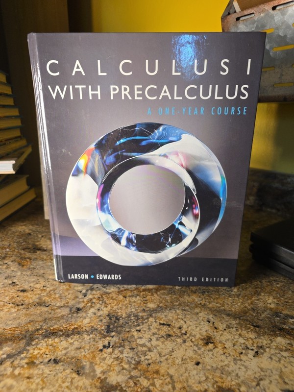 Calculus I With Precalculus : A One-year Course, Hardcover by Larson, Ron; Ed…