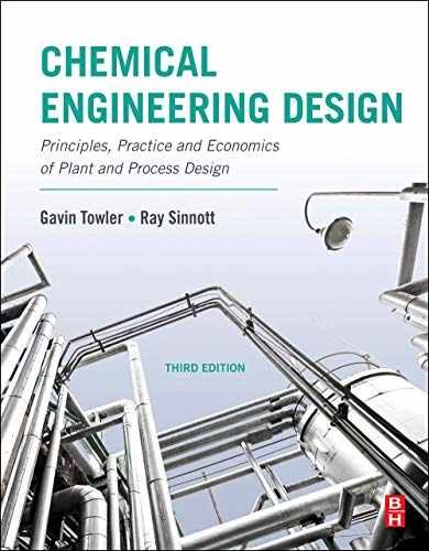 Chemical Engineering Design: – Paperback, by Towler Gavin; Sinnott – Very Good
