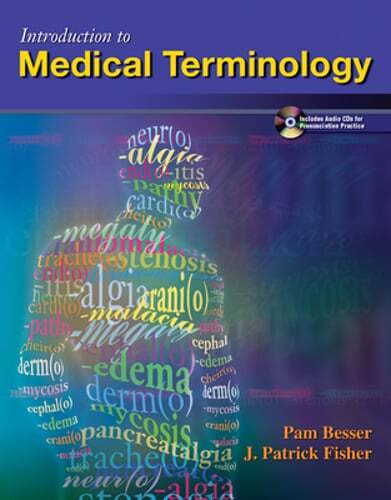 Introduction to Medical Terminology with Student Audio CD-ROM by Pam Besser