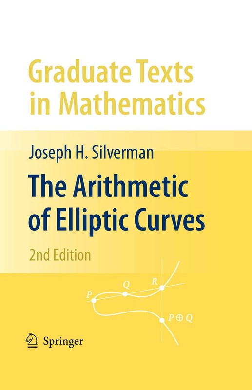 The Arithmetic of Elliptic Curves Graduate Texts in Mathematics New Stock gallery