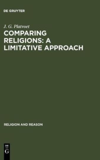 Comparing Religions: A Limitative Approach: An Analysis Of A…