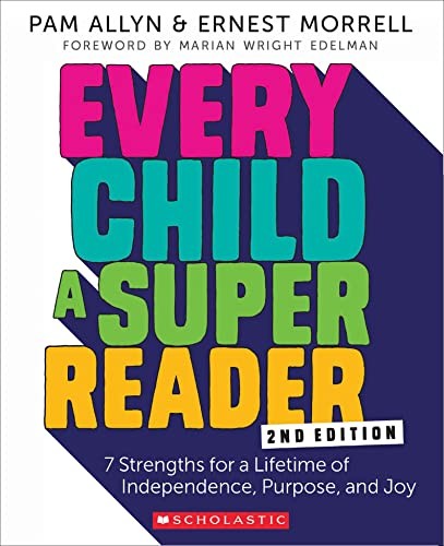 Every Child a Super Reader, 2nd Edi…, Morrell, Ernest