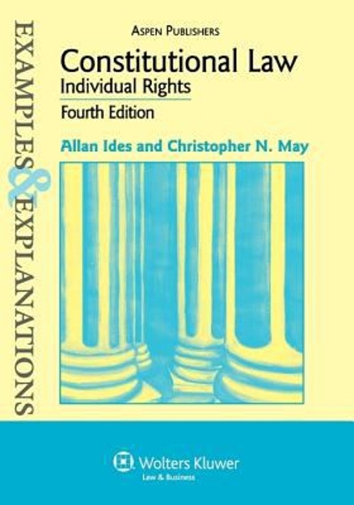Constitutional Law : Individual Rights Perfect Christopher N., Id