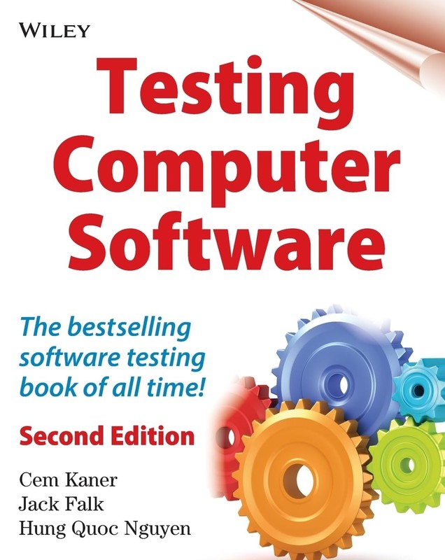 Testing Computer Software – paperback Kaner, Cem|Nguyen, Hung Q.|Falk, Jack