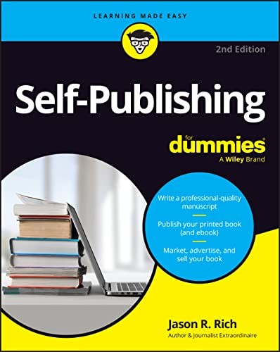 SELF PUBLISHING FOR DUMMIES 2ND by Jason R. Rich Paperback Self Help Business