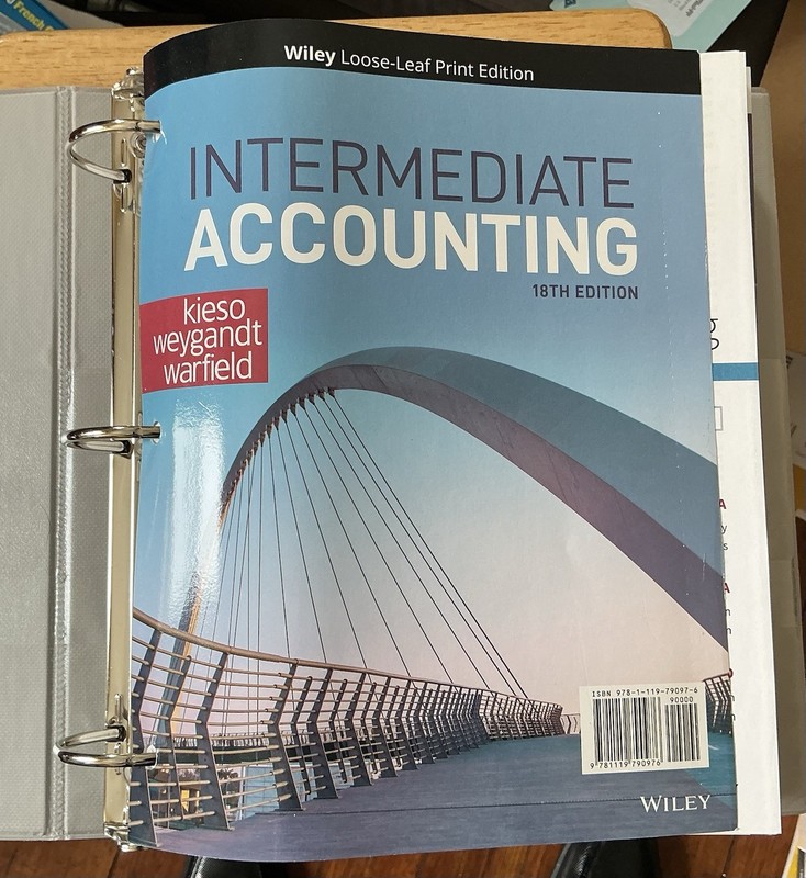 Intermediate Accounting by Donald E. Kieso, Jerry J. Weygandt and Terry D….