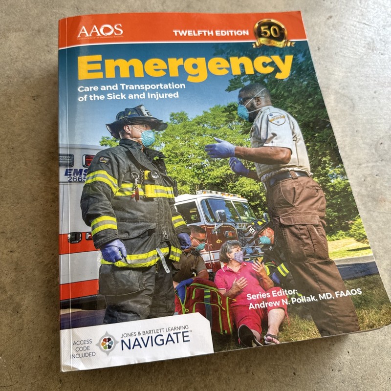 Emergency Care & Transportation of the Sick and Injured 12th ED. NO ACCESS CODE gallery