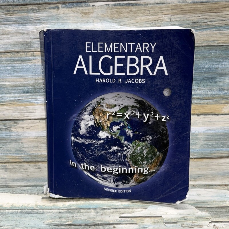 Elementary Algebra by Harold R. Jacobs Revised Edition High School Textbook