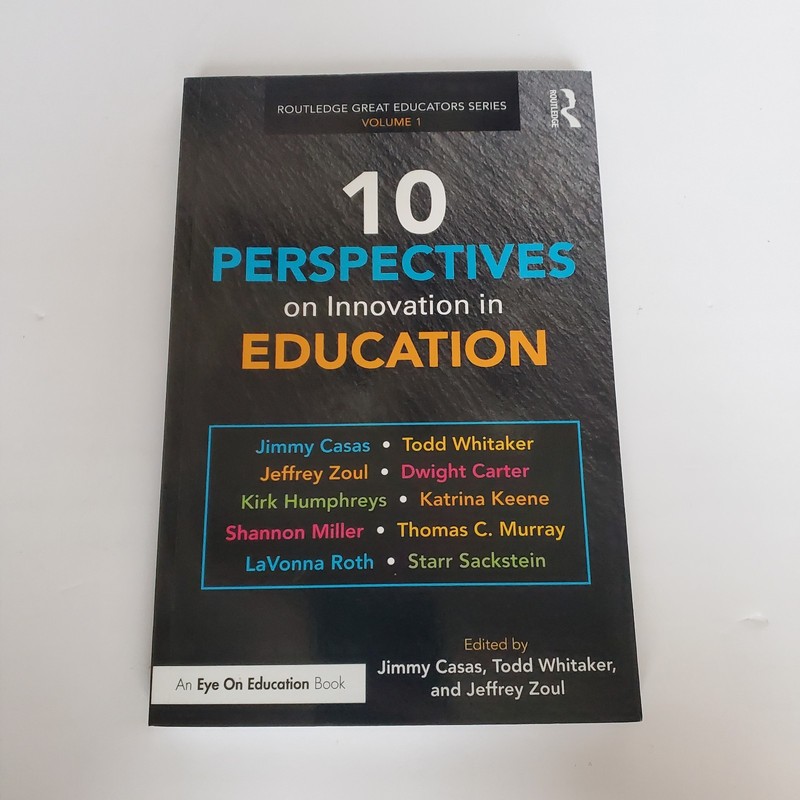 Routledge Great Educators Ser.: 10 Perspectives on Innovation in Education by…