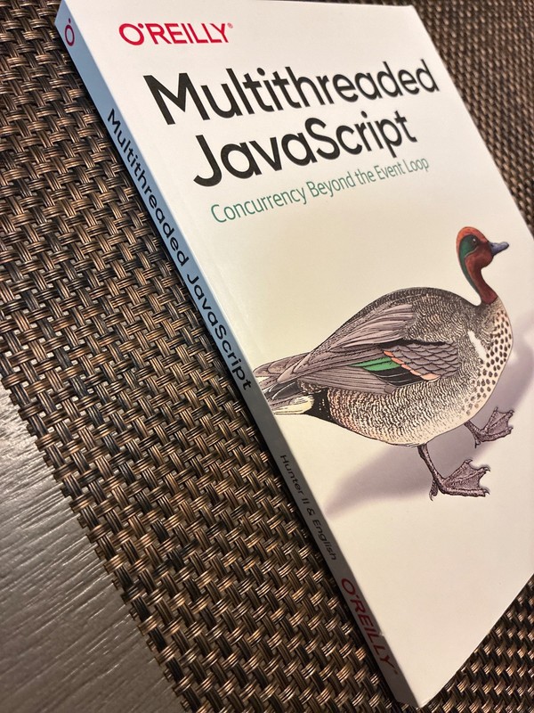 Multithreaded Javascript : Concurrency Beyond the Event Loop by I. I. Thomas... gallery