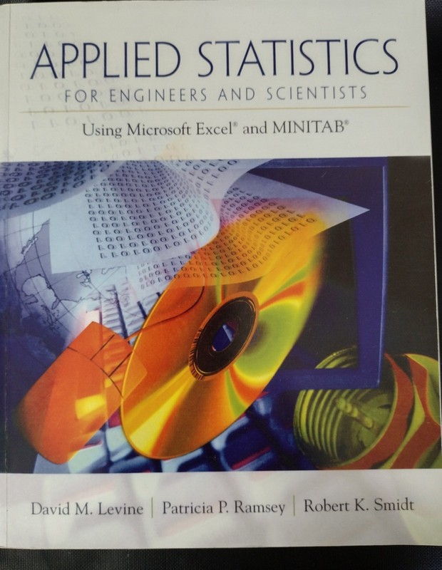 Applied Statistics for Engineers and Scientists: Using Microsoft Excel & Minita