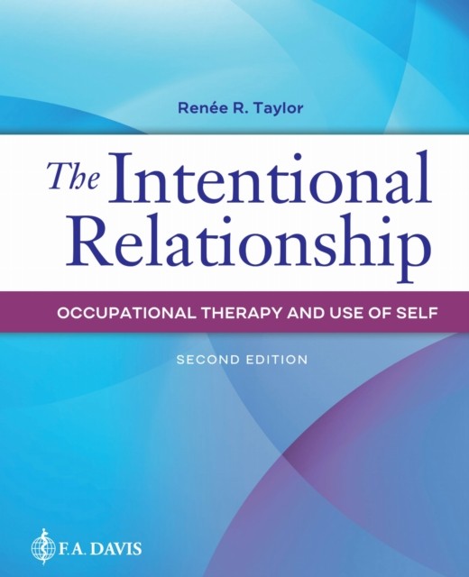 The Intentional Relationship by Renee R. Taylor PAPERBACK 9780803669772