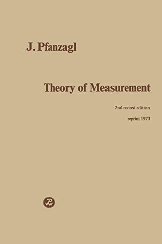 THEORY OF MEASUREMENT By J. Pfanzagl & Baumann **BRAND NEW**
