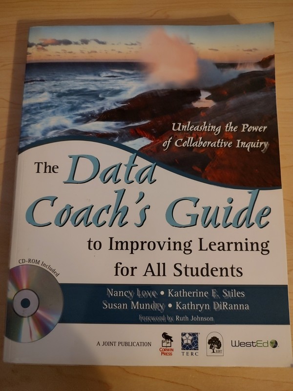 Data Coach′s Guide to Improving Learning for All Students : Unleashing the