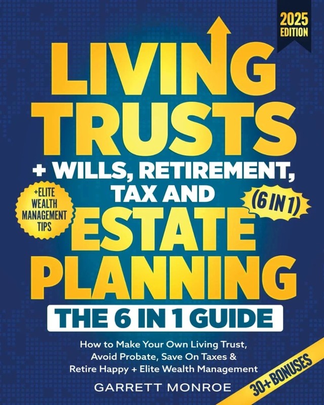 Living Trusts & Estate Planning 6-in-1 Guide 2025 Paperback gallery