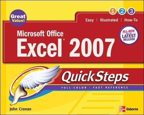 MICROSOFT OFFICE EXCEL 2007 QUICKSTEPS By John Cronan **Mint Condition**