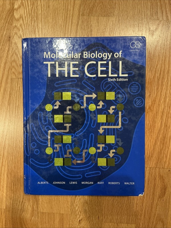 Molecular Biology of the Cell by Bruce Alberts, David Morgan, Martin Raff,…