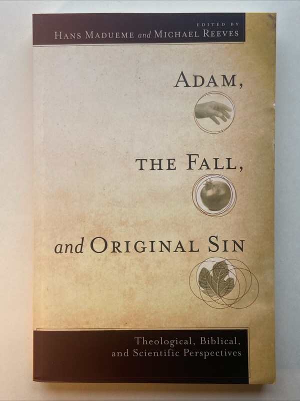 Adam, the Fall, and Original Sin | Hardcover | Biblical Theology Madueme Reeves