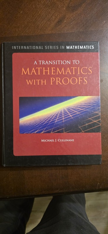 A Transition to Mathematics with Proofs (International Series in Mathematics…