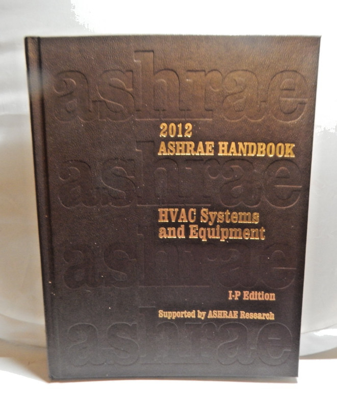 2012 ASHRAE Handbook-HVAC Systems and Equipment : I-P Edition HC With CD-ROM New