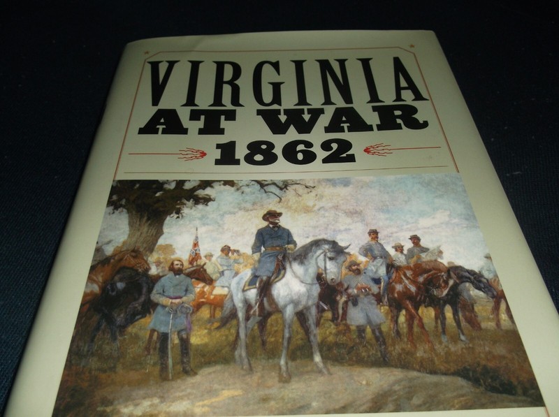 Virginia at War, 1862 – Hardcover By Davis, William C. – BRAND NEW