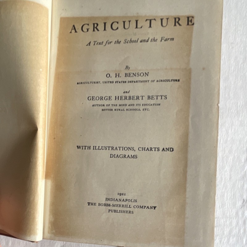 Agriculture: A Text for the School and the Farm Benson & Betts 1921 Hardcover gallery