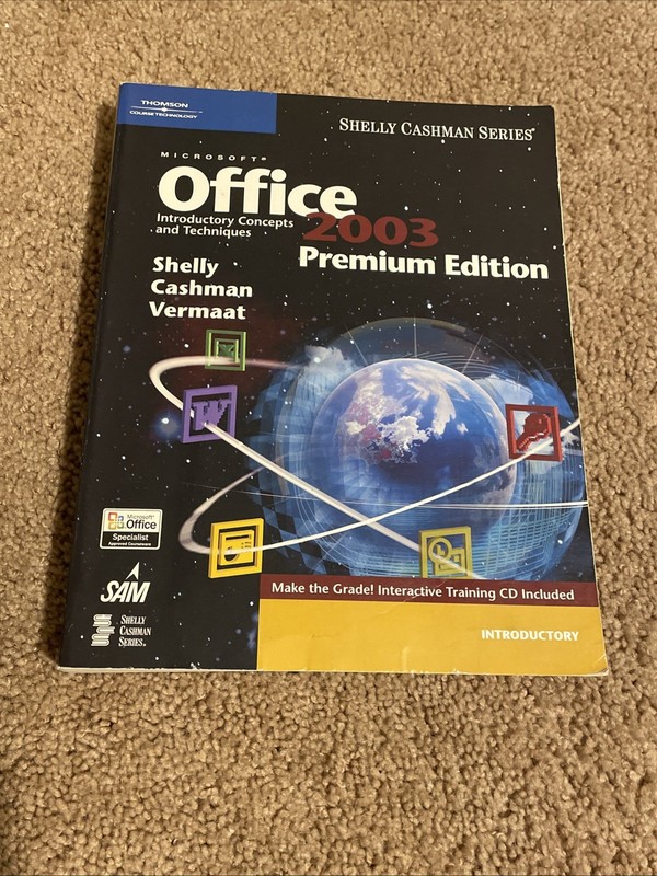 Shelly Cashman Ser.: Microsoft Office 2003 : Introductory Concepts and…
