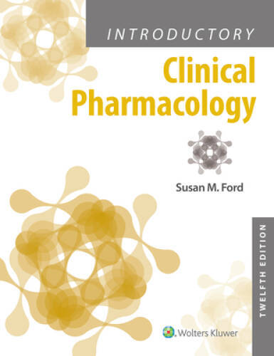 Introductory Clinical Pharmacology – Paperback By Ford, Susan M – GOOD