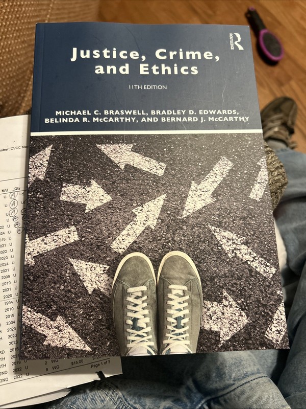Justice, Crime, and Ethics 11e Paperback Brand New