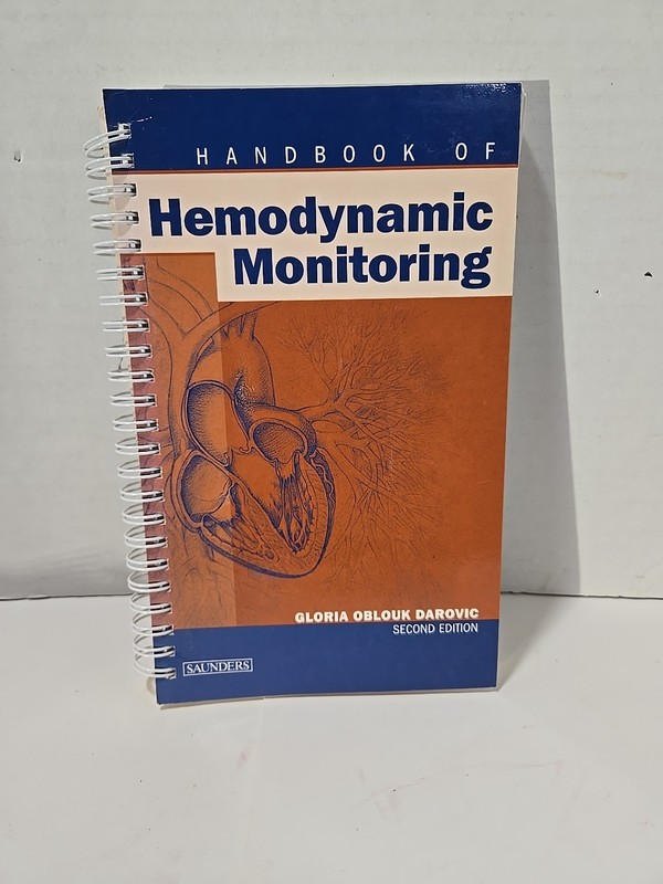 Hemodynamic Monitoring by Darovic RN CCRN Gloria Oblouk Paperback 2004 Spiral