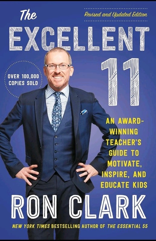 The Excellent 11: An Award-Winning Teacher's Guide to Motivate, Inspire, and