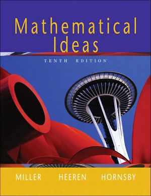 Mathematical Ideas – Hardcover, by Miller Charles D.; Heeren Vern E.; – Good
