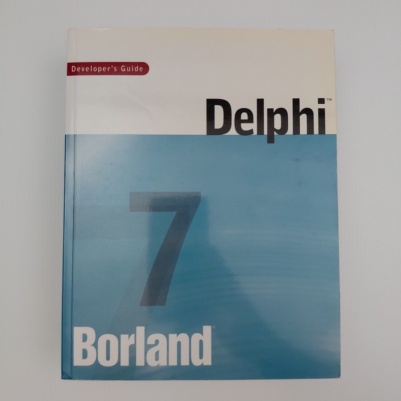 Delphi 7 Developer’s Guide by Borland – Rare Early 2000s Paperback Book