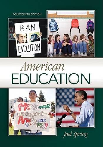 American Education – Paperback By Spring, Joel – GOOD
