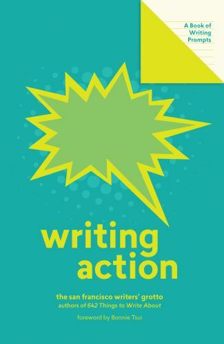 Writing Action: A Book of Writing Prompts (Lit Starts) by