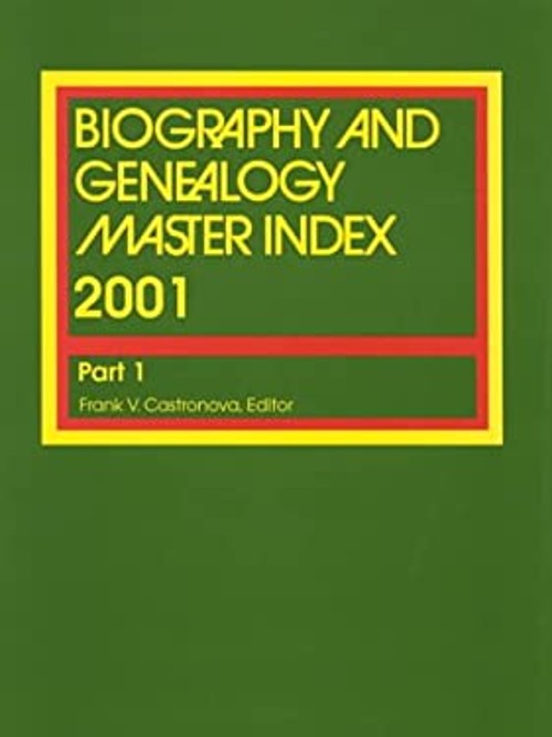 Biography and Genealogy Master Index 2001 Hardcover