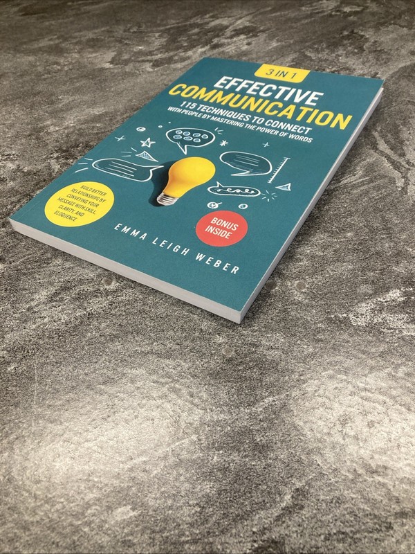 Effective Communication [3-in-1]: 115 Techniques to Connect With People gallery