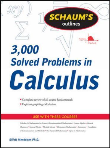 3,000 Solved Problems in Calculus, Paperback by Mendelson, Elliott, Ph.D., Br…