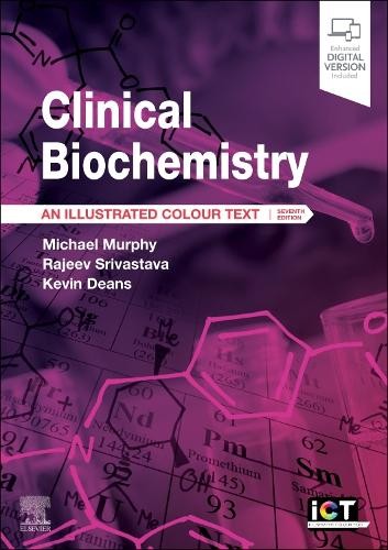 Michael Murphy Rajeev Srivastava Kevin Deans Clinical Biochemistry (Paperback)