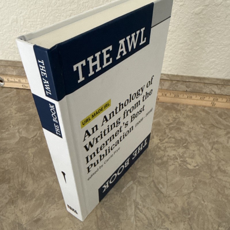 The Awl The Book Anthology Internet Writing Carrie Frye 2025 New gallery