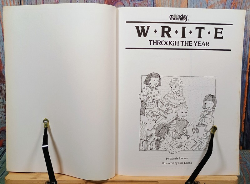 Write Through the Year, Grades 2-6 by Wanda Lincoln (1989, Trade Paperback) gallery