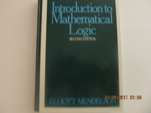 INTRODUCTION TO MATHEMATICAL LOGIC By Elliott Mendelson – Hardcover *Excellent*