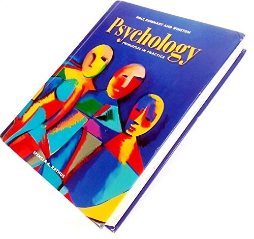 Psychology: Principles in Practice, Spencer A. Rathus