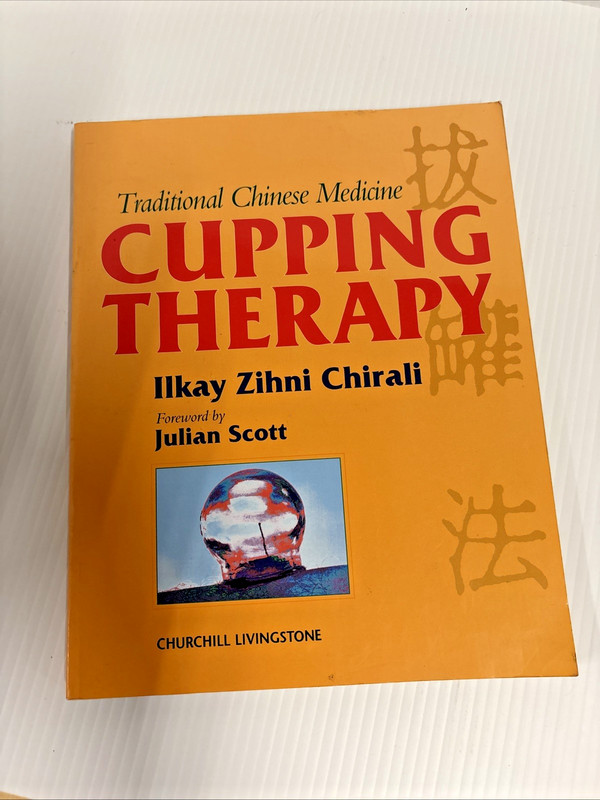 Chinese Traditional Medicine Cupping Therapy Ilkay...: A Practical Guide by gallery