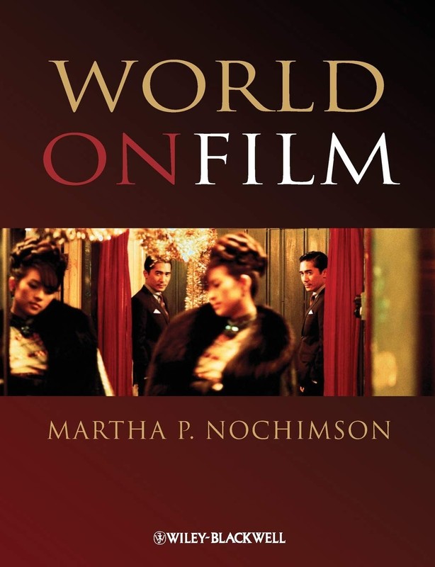 World on Film: An Introduction Nochimson, Martha P. paperback Good