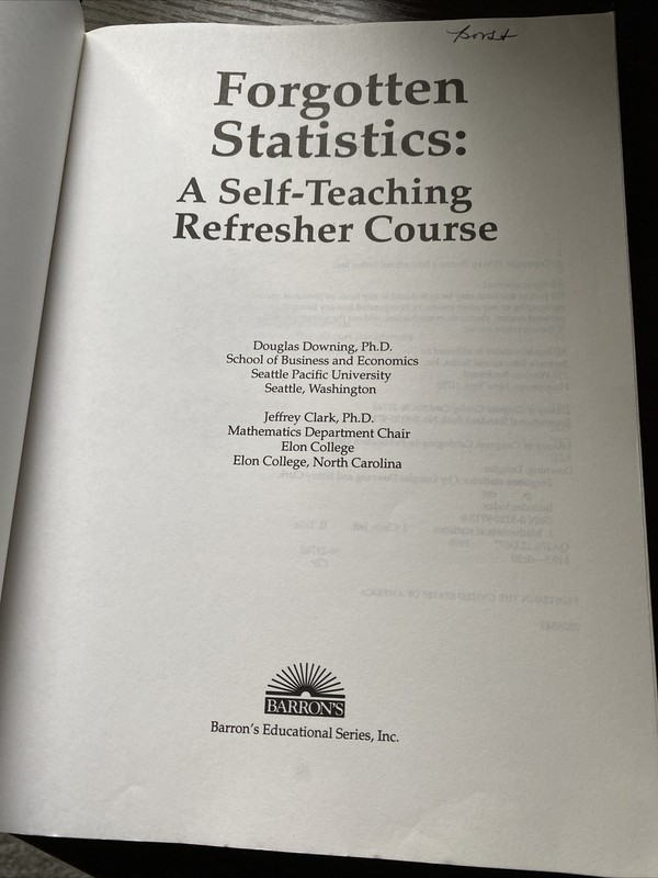 Forgotten Statistics by Jeffrey Clark and Douglas D. Downing (1996, Trade... gallery