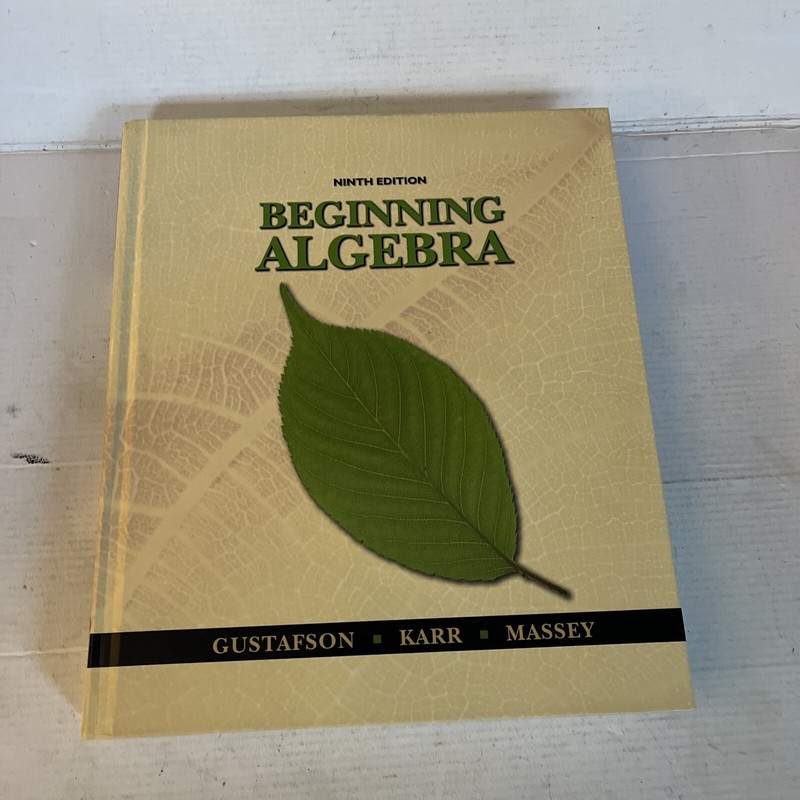 Beginning Algebra by Gustafson, R. David; Karr, Rosemary M.; Massey, Marilyn B.