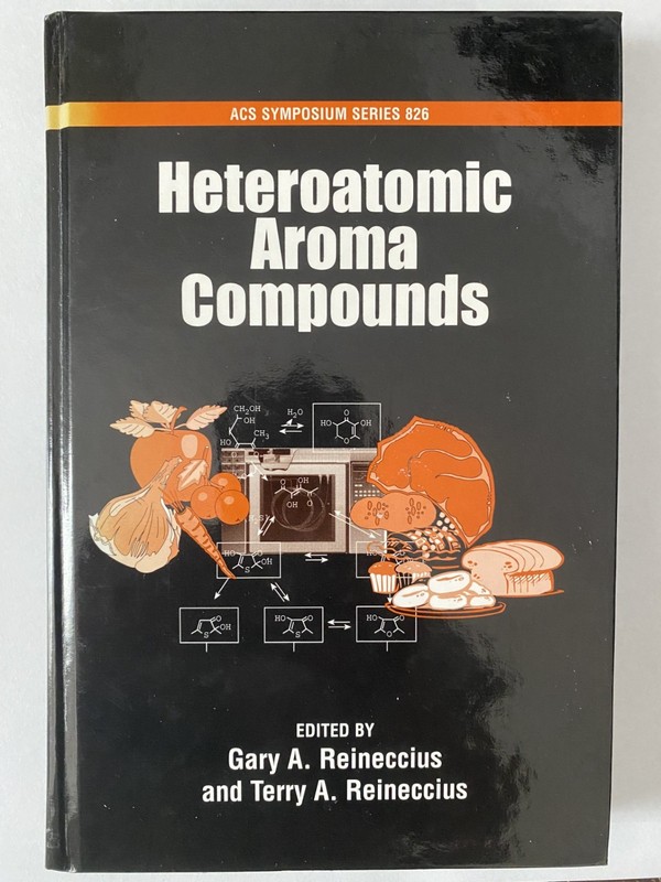 Acs Symposium Ser.: Heteroatomic Aroma Compounds by Terry A. Reineccius…